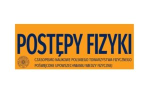 “Postępy Fizyki” wrote about the establishment of ISQI